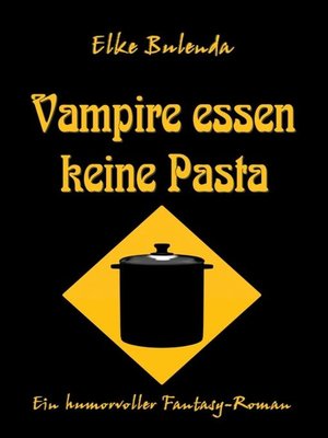 cover image of Vampire essen keine Pasta